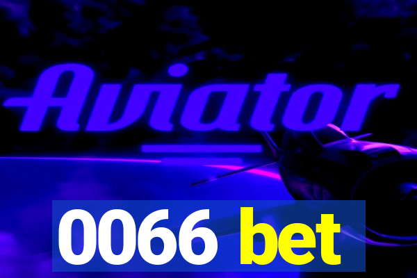 0066 bet